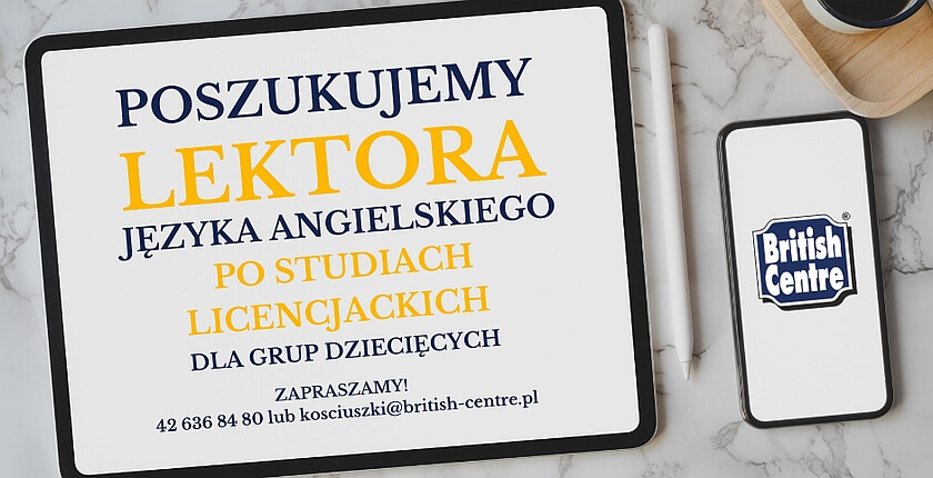 Rekrutujemy Lektorów Do Grup Dziecięcych! - BRITISH CENTRE Szkoła ...